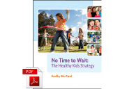 No Time to Wait: The Healthy Kids Strategy